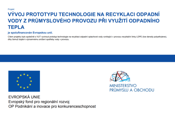Ve spolupráci s&nbsp;VUT Brno, fakultou strojní a centrem NETME, jsme úspěšně dokončili projekt vývoje prototypu technologie na recyklaci průmyslové odpadní vody